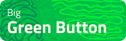 Big Green Button